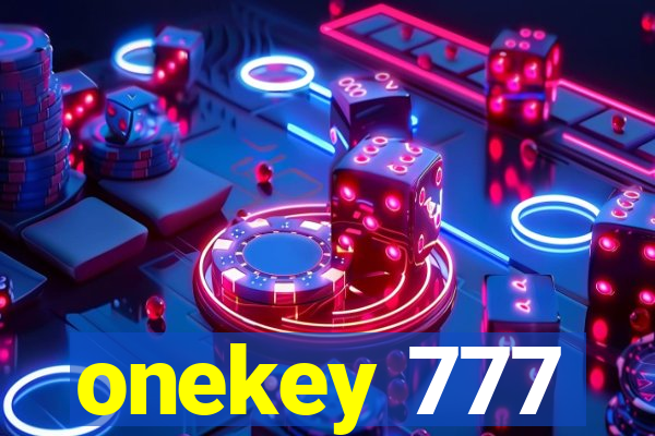 onekey 777